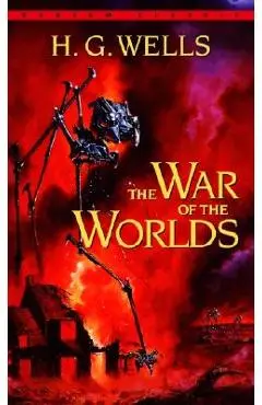 The War of the Worlds - H. G. Wells