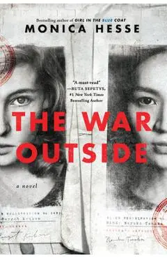 The War Outside - Monica Hesse