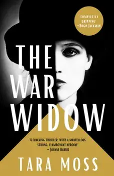 The War Widow, Paperback/Tara Moss