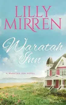 The Waratah Inn, Paperback/Lilly Mirren