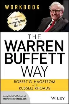 The Warren Buffett Way Workbook, Paperback/Robert G. Hagstrom