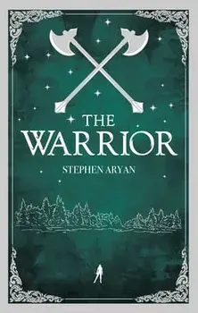 The Warrior, Paperback/Stephen Aryan