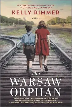 The Warsaw Orphan: A WWII Novel, Paperback/Kelly Rimmer