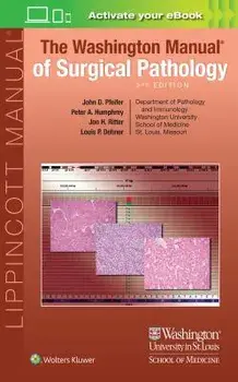 The Washington Manual of Surgical Pathology, Paperback/John D. Pfeifer
