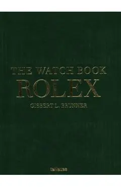 The Watch Book Rolex - Gisbert L. Brunner