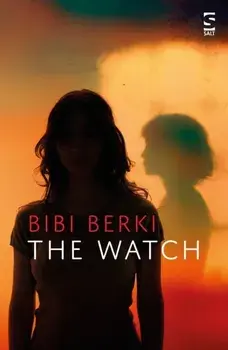 The Watch, Paperback/Bibi Berki