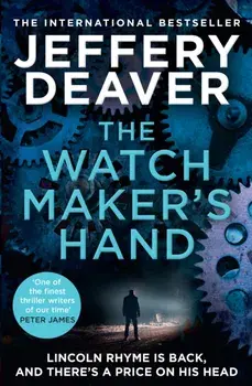 The Watchmaker’s Hand, Paperback/Jeffery Deaver