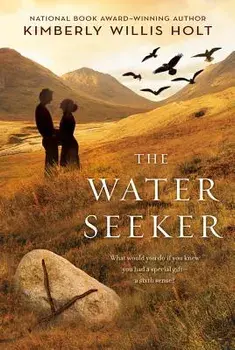 The Water Seeker, Paperback/Kimberly Willis Holt