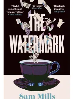 The Watermark, Paperback/Sam Mills