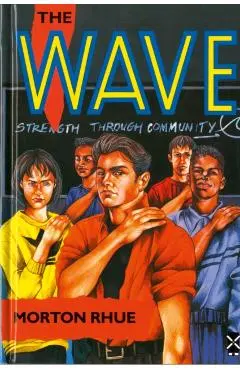 The Wave - Morton Rhue