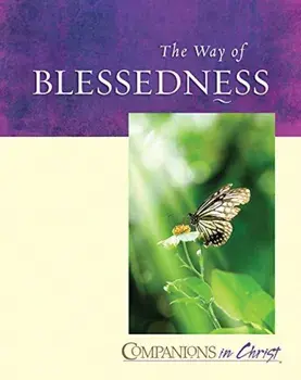 The Way of Blessedness: Participant's Book, Paperback/Mary Lou Redding