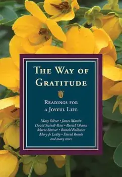 The Way of Gratitude: Readings for a Joyful Life, Paperback/Michael Leach