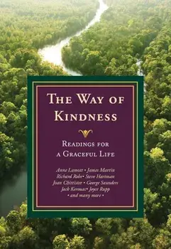 The Way of Kindness: Readings for a Graceful Life, Paperback/Michael Leach