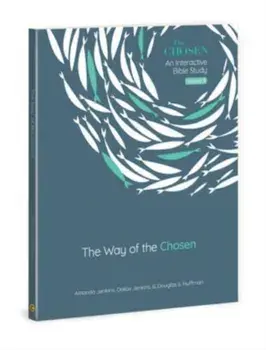 The Way of the Chosen. Volume 3, Paperback/Dr Douglas S Huffman