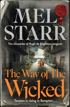 The Way of the Wicked, Paperback/Mel Starr