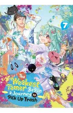 The Weakest Tamer Began a Journey to Pick Up Trash (Light Novel) Vol. 7 - Honobonoru500