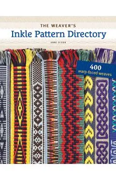 The Weaver's Inkle Pattern Directory - Anne Dixon