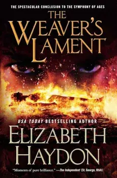 The Weaver's Lament, Paperback/Elizabeth Haydon