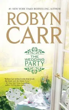 The Wedding Party, Paperback/Robyn Carr