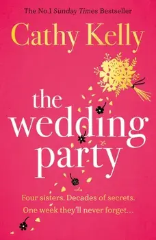 The Wedding Party. The unmissable summer read from The Number One Irish Bestseller!, Paperback/***