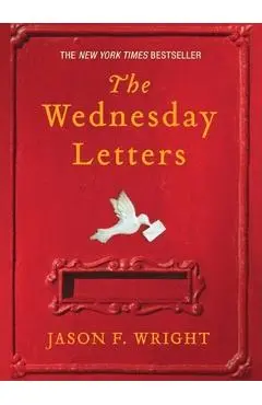 The Wednesday Letters - Jason F. Wright