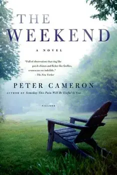 The Weekend, Paperback/Peter Cameron