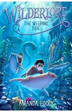 The Weeping Tide - Amanda Foody