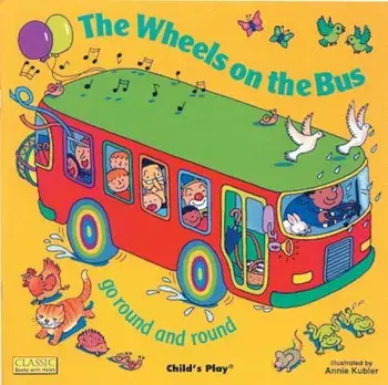 The Wheels on the Bus, Paperback/Annie Kubler