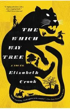 The Which Way Tree - Elizabeth Crook