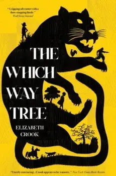 The Which Way Tree, Paperback/Elizabeth Crook