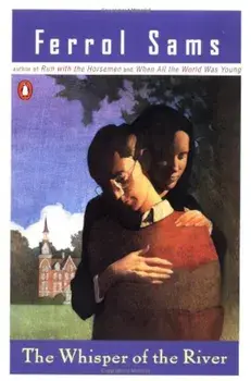 The Whisper of the River, Paperback/Ferrol Sams