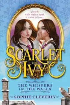 The Whispers in the Walls, Paperback/Sophie Cleverly