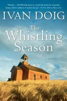 The Whistling Season, Paperback/Ivan Doig