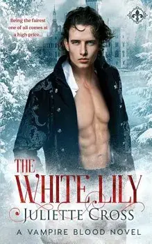The White Lily, Paperback/Juliette Cross