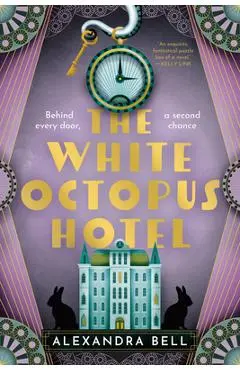 The White Octopus Hotel - Alexandra Bell
