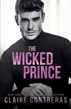 The Wicked Prince, Paperback/Claire Contreras