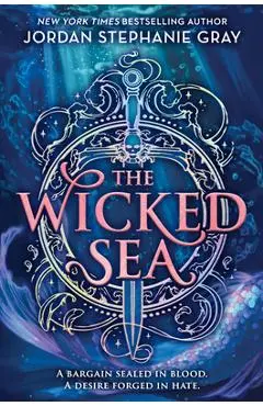 The Wicked Sea (Standard Edition) - Jordan Stephanie Gray