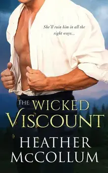 The Wicked Viscount, Paperback/Heather McCollum