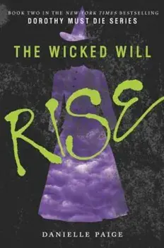 The Wicked Will Rise, Paperback/Danielle Paige