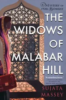 The Widows of Malabar Hill, Paperback/Sujata Massey