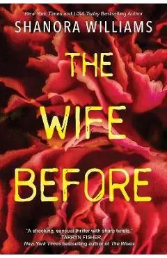 The Wife Before - Shanora Williams