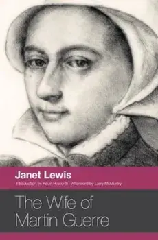 The Wife of Martin Guerre, Paperback/Janet Lewis