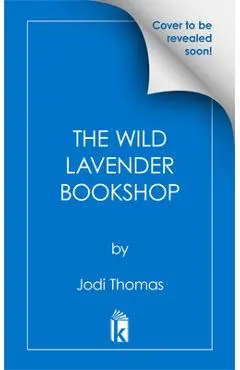 The Wild Lavender Bookshop - Jodi Thomas