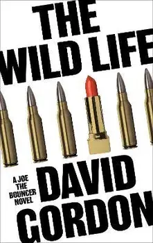The Wild Life, Hardback/David Gordon