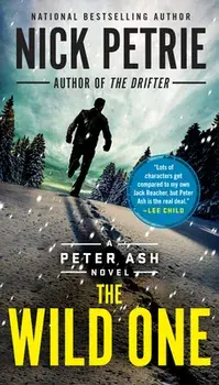The Wild One, Paperback/Nick Petrie