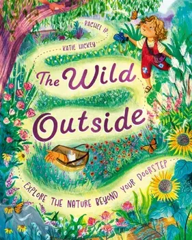 The Wild Outside, Paperback/Rachel Ip