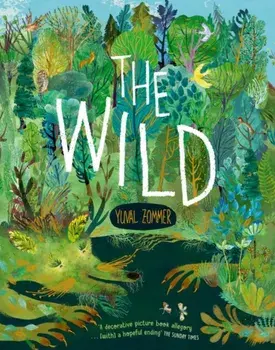 The Wild, Paperback/Yuval Zommer