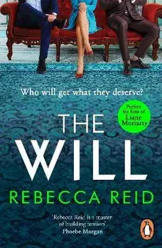 The Will. Gossip Girl meets Knives Out, the gripping, addictive new crime thriller for winter 2022, Paperback/Rebecca Reid