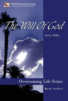 The Will of God, Paperback/Betty Miller