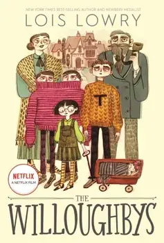 The Willoughbys, Hardcover/Lois Lowry